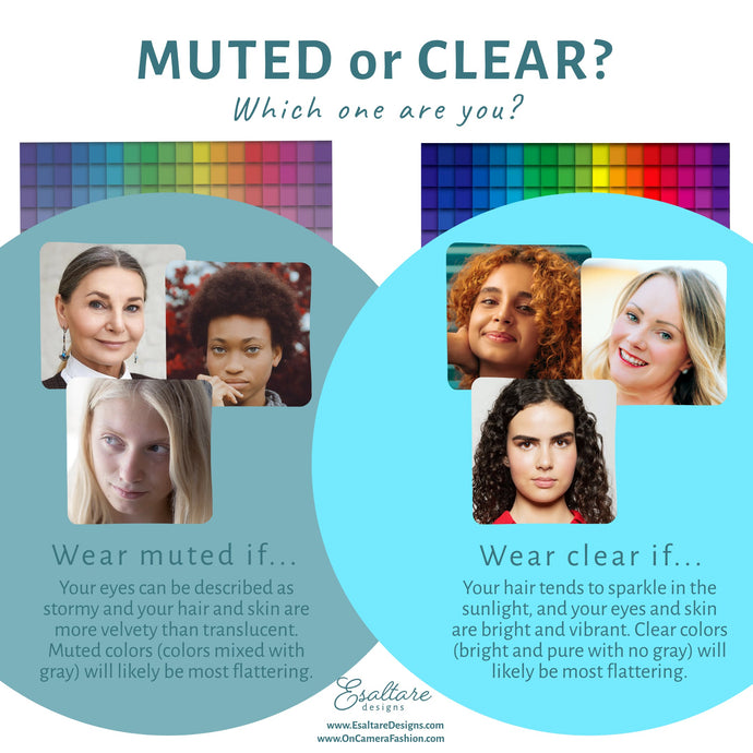 Is your color palette MUTED or CLEAR?
